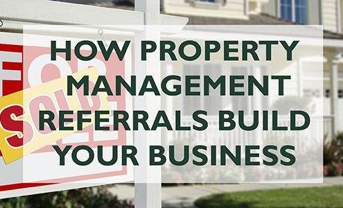 How Property Management Referrals Build Your Business