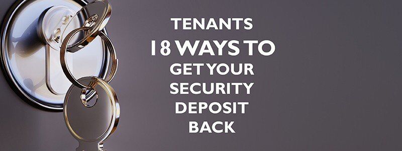 18 Ways to Get Your Security Deposit Back for tenants_wjd management