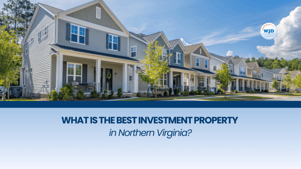 best investment property Northern Virginia