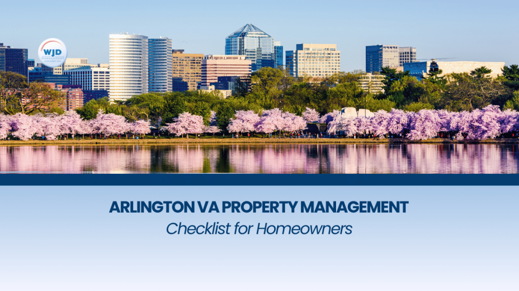 Arlington VA Property Management Checklist for Homeowners