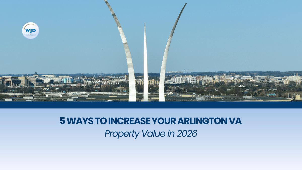 5 Ways to Increase Your Arlington VA Property Value in 2026