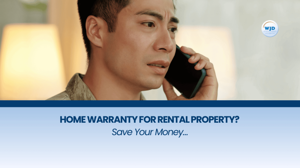 Home Warranty for Rental Property? Save Your Money…