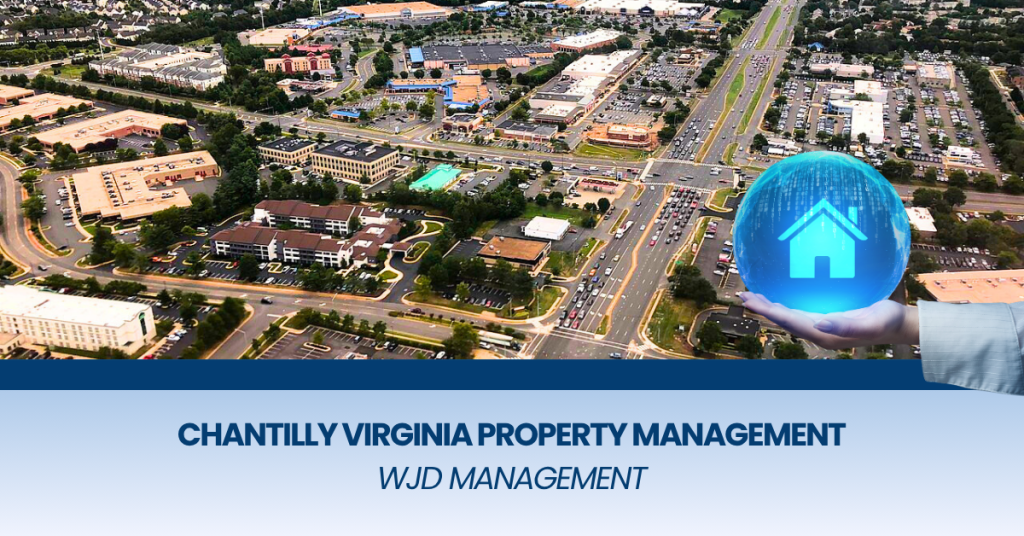 Chantilly VA property management